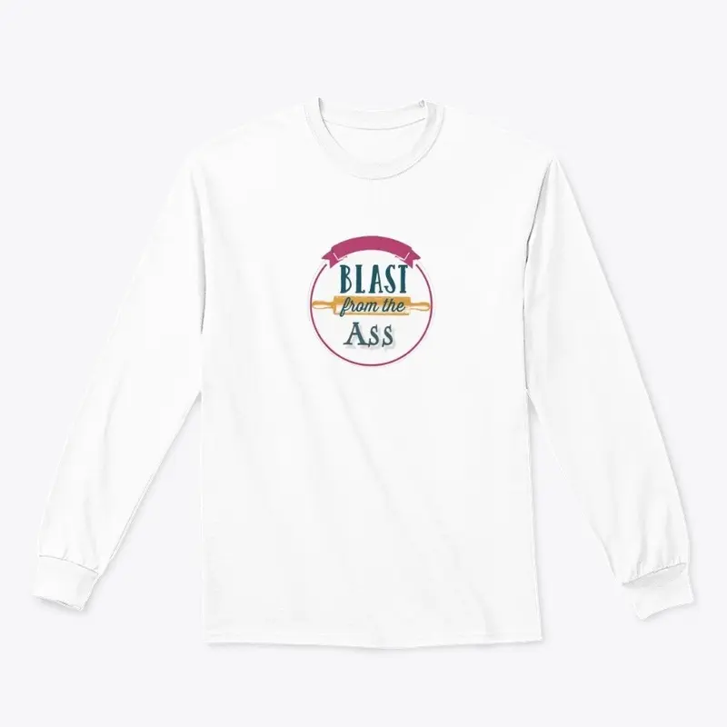 Blast from the Ass shirt