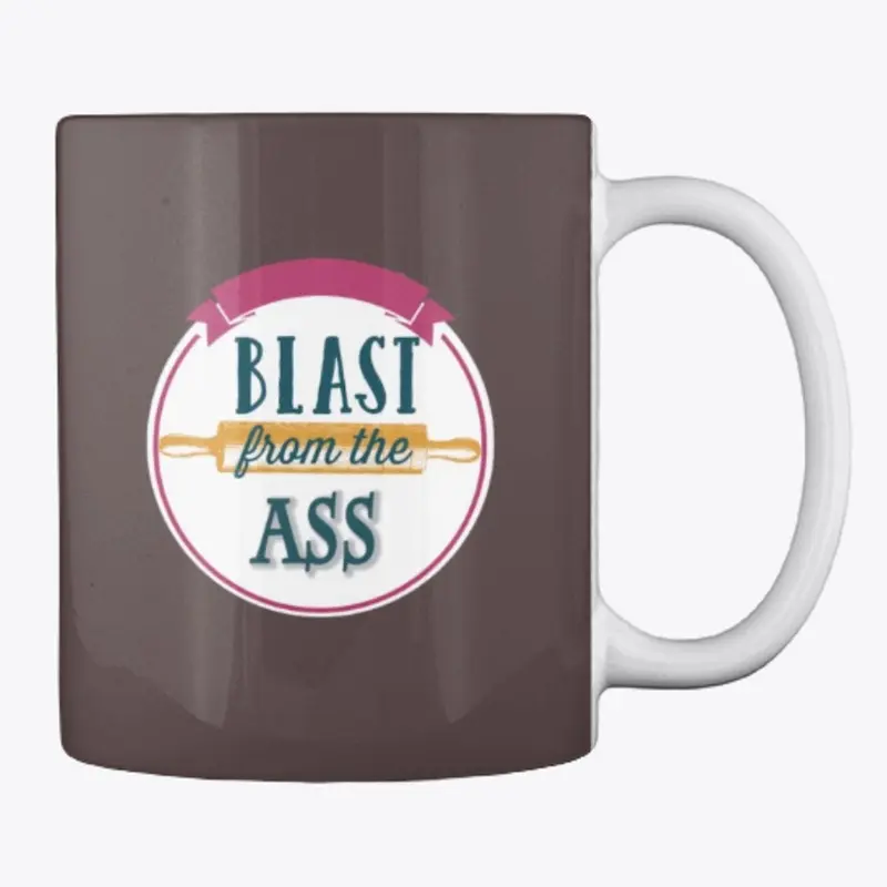 Blast from the Ass mug